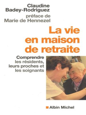 cover image of La Vie en maison de retraite